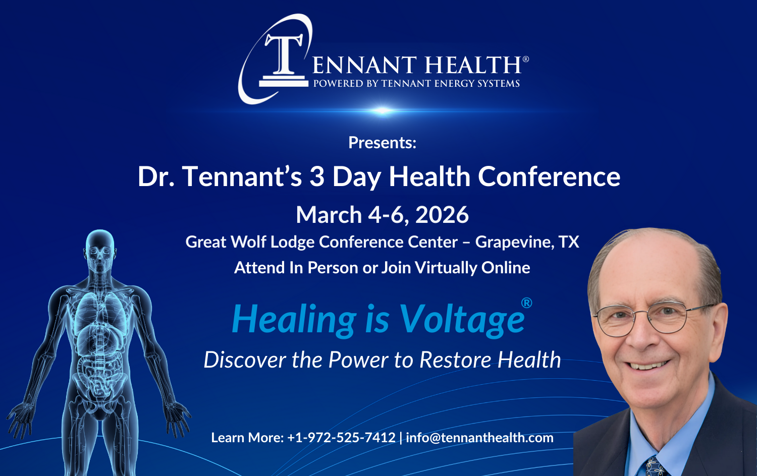 Dr. Tennant’s 3-Day Healing Is Voltage health conference banner, March 4–6, 2026, Grapevine Texas, attend in person or virtually