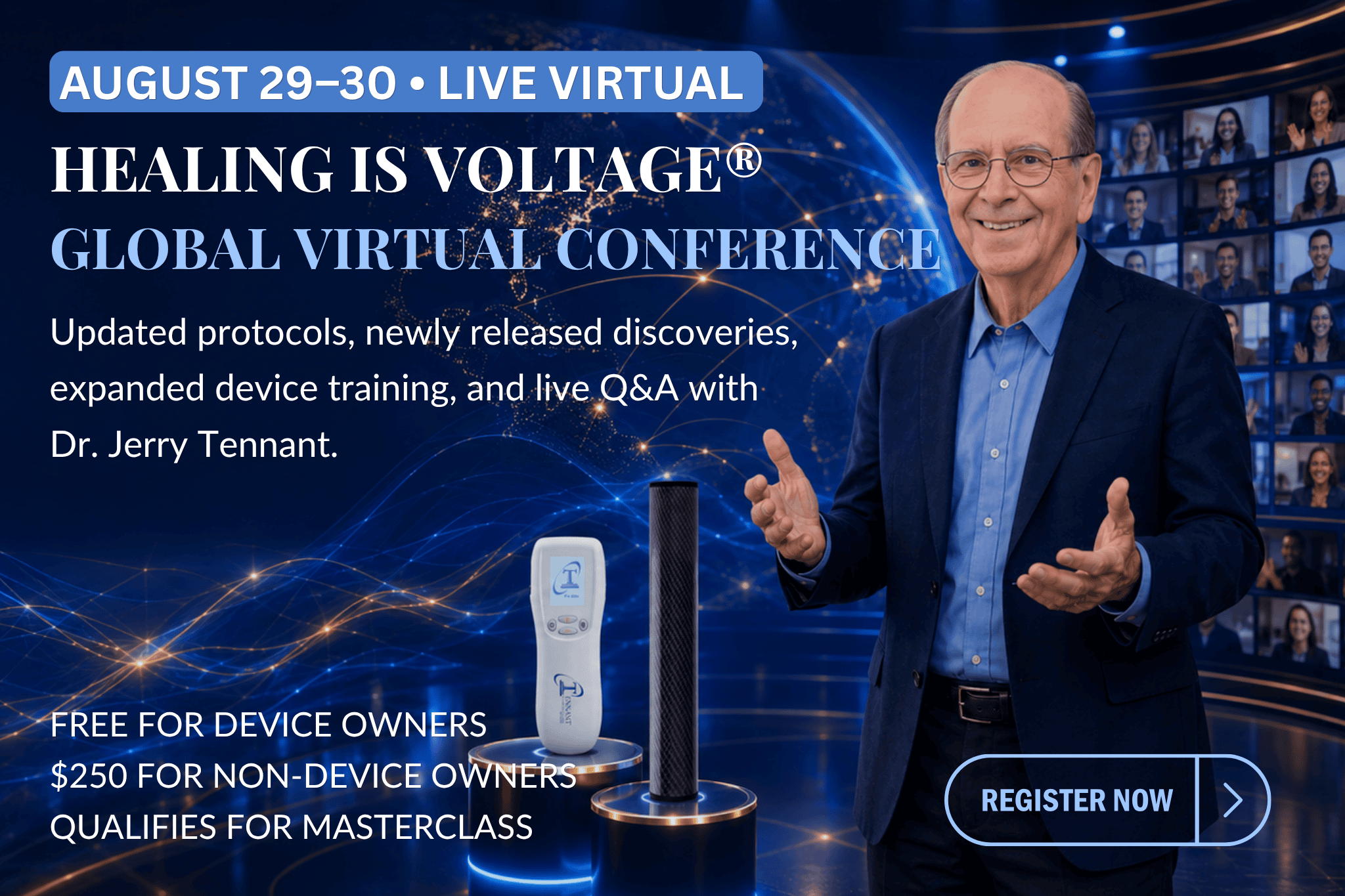 Healing Is Voltage Global Virtual Conference August 29-30 with Dr. Jerry Tennant